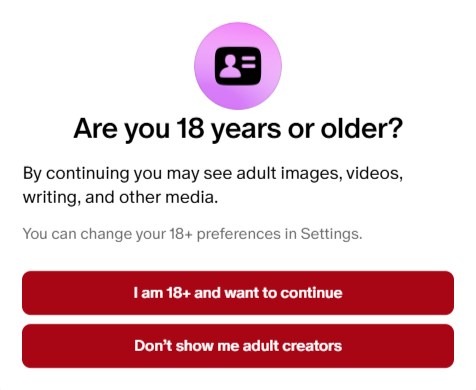 A screenshot Patreon's "Are you 18 years or older?" confirmation.